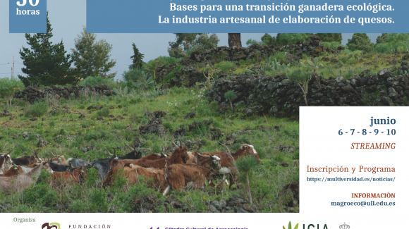 Curso “Manejo del ganado ovino y caprino en zonas áridas. Bases para una transición ganadera ecológica. La industria artesanal de elaboración de quesos” (edición 2022)