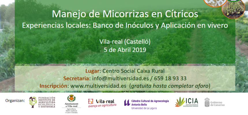 Jornada sobre el Manejo de Micorrizas en Cítricos