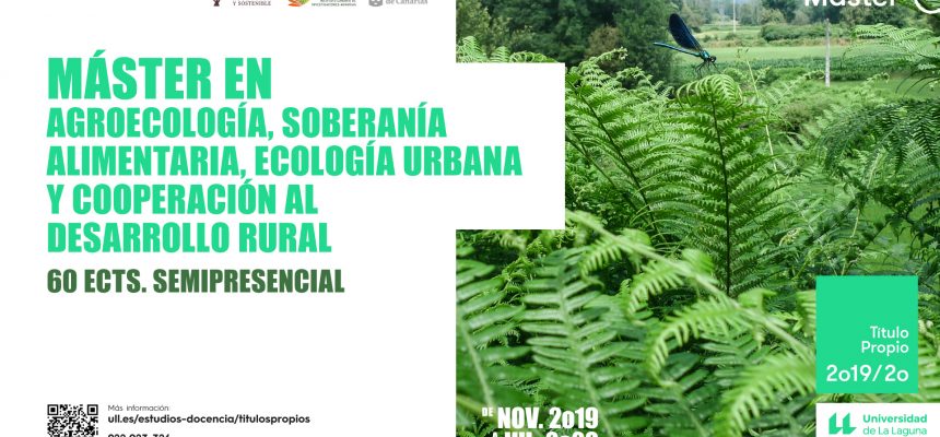 Máster en agroecología, soberanía alimentaria, ecología urbana y cooperación al desarrollo rural Máster en agroecología, soberanía alimentaria, ecología urbana y cooperación al desarrollo rural