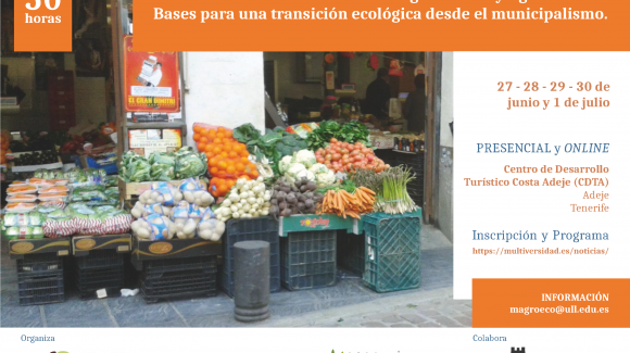 Curso “Ecología Urbana y Agroturismo. Bases para una transición ecológica desde el municipalismo”