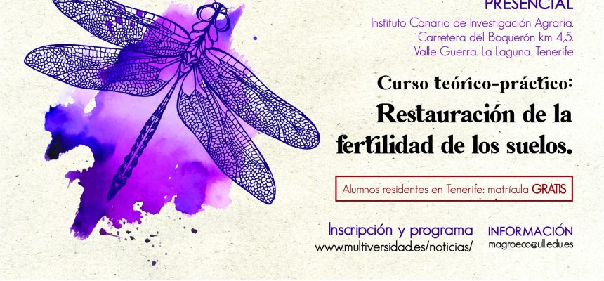 Curso teórico-práctico “Restauración de la fertilidad de los suelos” (edición 2023)